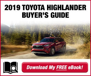 2019 Toyota Highlander Buyer's Guide